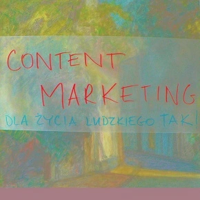 gwasz o content marketingu